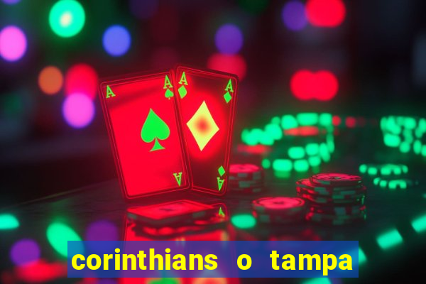 corinthians o tampa da bola